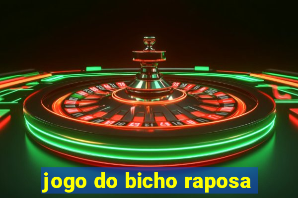 jogo do bicho raposa